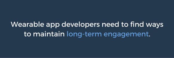 Wearble App developers long term engagement